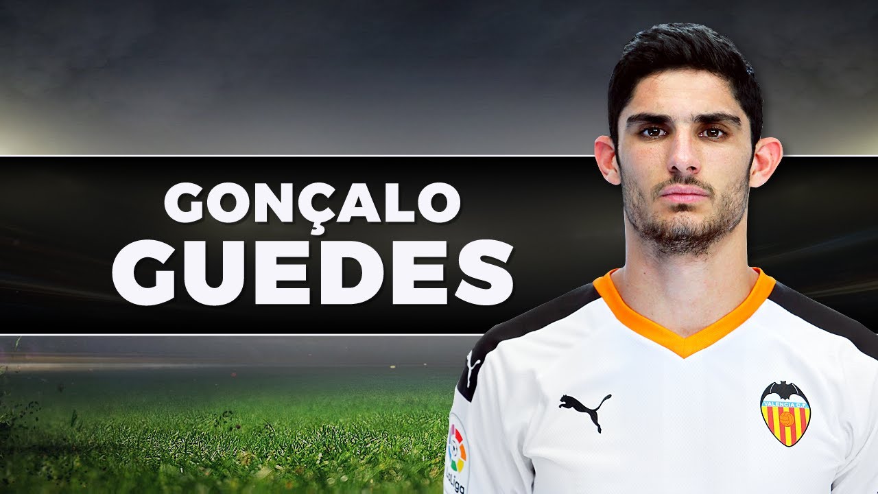 GONÇALO GUEDES ▻ Những bàn thắng và kỹ năng tuyệt vời (Valencia) - YouTube